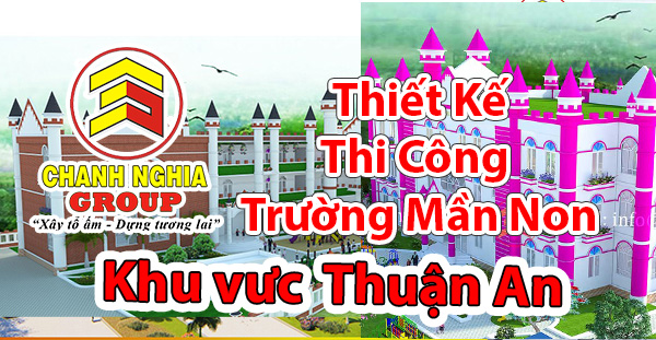 thiết kế thi công trường mầm non tại Thuận An Bình Dương