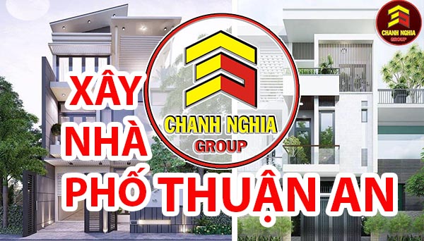 xây dựng nhà phố tại Thuận An