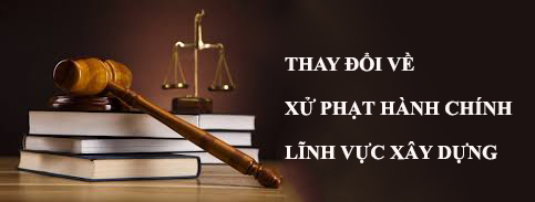 thay doi ve thuc tuc hanh chinh trong linh vuc xay dung nam 2022