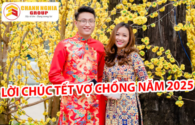 loi chuc tet vo chong nam 2025